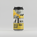 Cross your heart - NEIPA 6.7