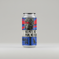 No pity, no pain, no fear - double american IPA 7.6%